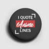 I-Quote-Anime-Badges