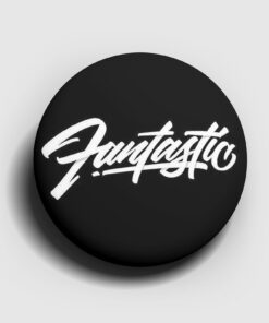 Fantastic